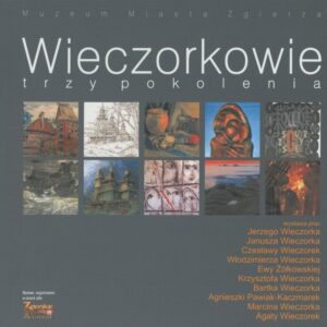 Wieczorkowie – trzy pokolenia